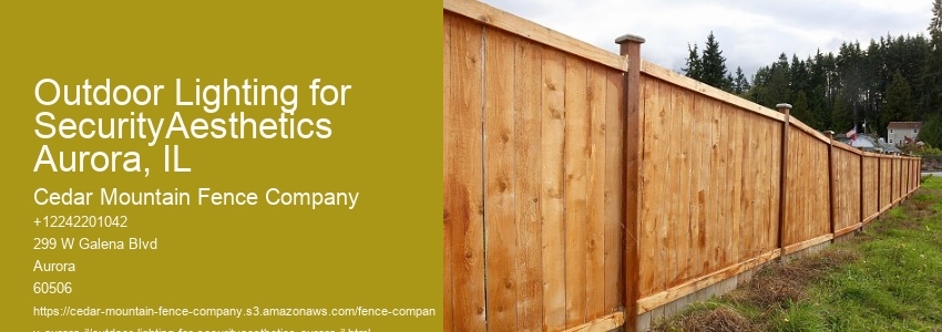 Outdoor Lighting for SecurityAesthetics Aurora, IL